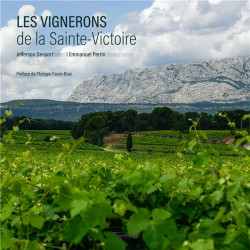 The Winemakers of Sainte-Victoire (bilingual edition French/English) by Jefferson Desport, Emmanuel Perrin | Sud Ouest