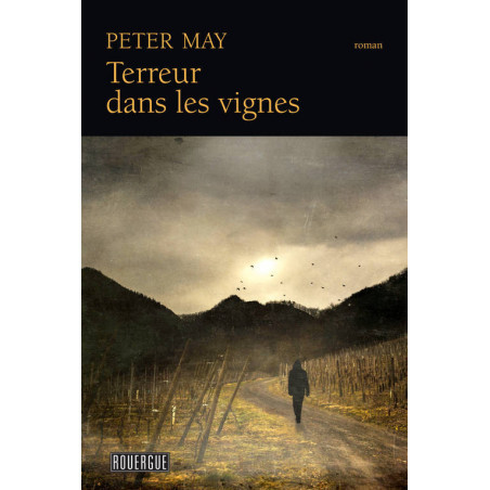 Terror in the Vineyards | Peter May