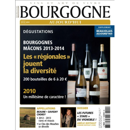 BOURGOGNE AUJOURD'HUI MAGAZINE ISSUE NO. 125