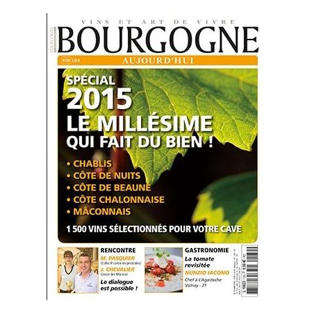 MAGAZINE BOURGOGNE AUJOURD'HUI N°130

BOURGOGNE TODAY MAGAZINE ISSUE #130