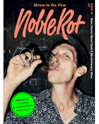 Noble Rot, Issue 19 : Alpine Winos | NobleRot