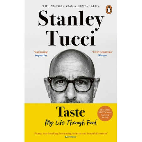 Taste: The No.1 Sunday Times Bestseller by Stanley Tucci | Fig Tree