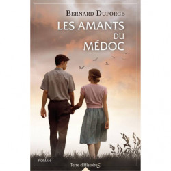 The Lovers of Médoc | Bernard Duporge