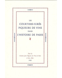 Les Courtiers-jurés piqueurs de vins dans l'Histoire de Paris