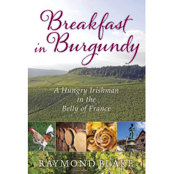 Breakfast in Burgundy: A...