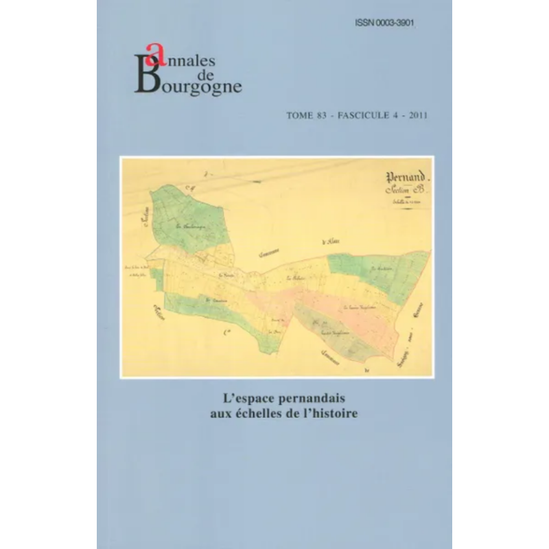 L'espace pernandais aux échelles de l'histoire (French edition) | Annals of Burgundy