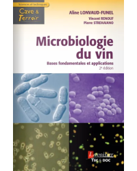 Microbiologie du vin: Bases fondamentales et applications (2nd edition in French) by P. Strehaiano, A. Lonvaud-Funel & V. Renouf