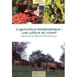 Biodynamic agriculture: a culture of living by Jean-Marie Pelt | MABD