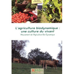 L'agriculture biodynamique...