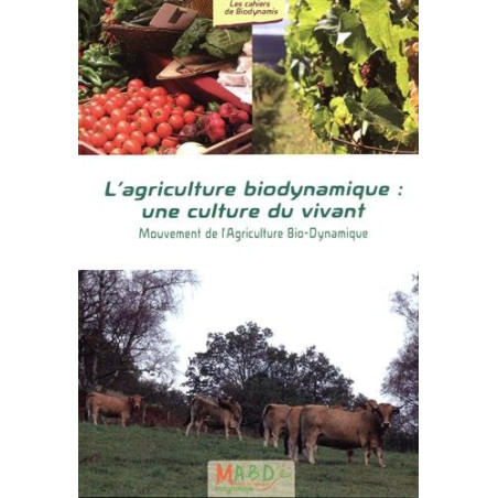 L'agriculture biodynamique : une culture du vivant de Jean-Marie Pelt | MABD