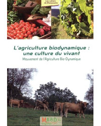 L'agriculture biodynamique : une culture du vivant de Jean-Marie Pelt | MABD