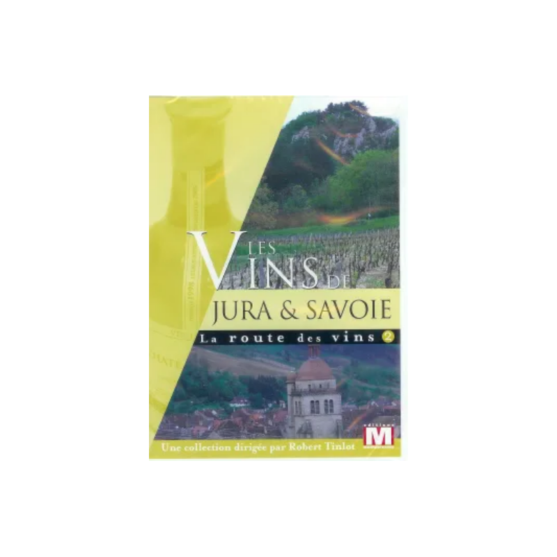 DVD-Video "The Wine Route #2: Wines of Jura & Savoie" by Robert Tinlot | Montparnasse