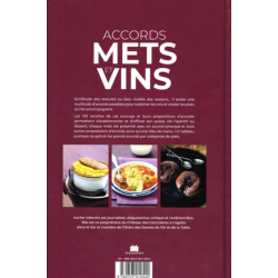 Wine & Food Pairings (French edition): 100 essential recipes of French gastronomy and their best pairings