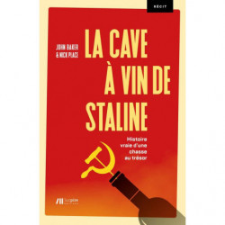 La cave à vin de Staline | John Baker, Nick Place