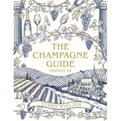 The Champagne Guide Edition VII by Tyson Stelzer | Hardie Grant Books