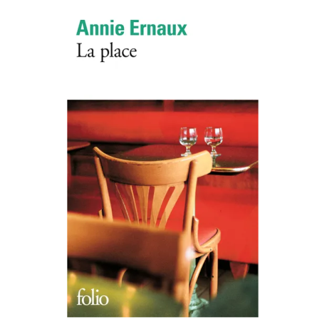 La Place by Annie Ernaux (Nobel Prize in Literature 2022) | Folio