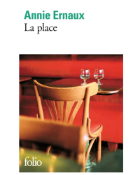 La Place by Annie Ernaux (Nobel Prize in Literature 2022) | Folio