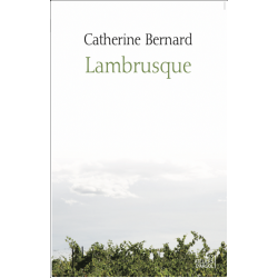 Lambrusque by Catherine...