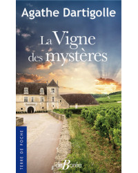 La vigne des mystères by Agathe Dartigolles | De Borée