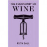 The Philosophy of Wine | Ruth Ball