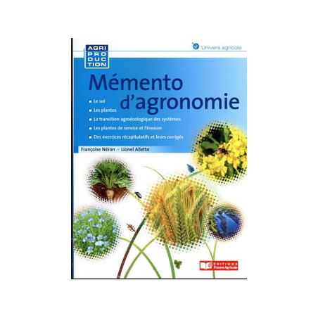 Françoise Néron's agronomy memento | France Agricole