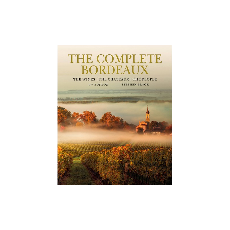 LE COMPLET BORDEAUX (4E ÉDITION) 

THE COMPLETE BORDEAUX (4TH EDITION)