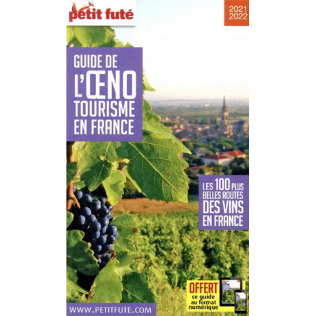 GUIDE PETIT FUTE THEMES GUIDE TO WINE TOURISM IN FRANCE THE 100 MOST