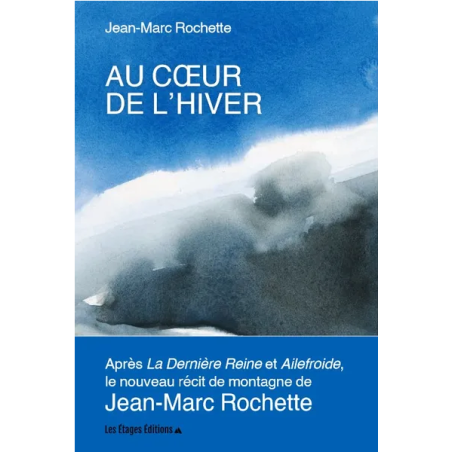 In the Heart of Winter by Jean-Marc Rochette | Les Etages Editions