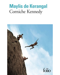 Corniche Kennedy (French edition) by Maylis de Kerangal | Folio