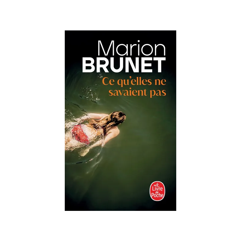 What they didn't know about Marion Brunet | Le Livre de poche