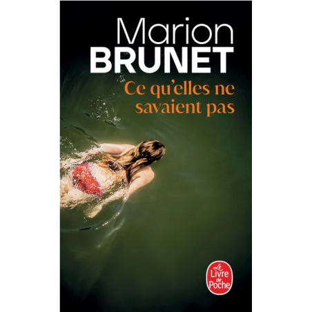 What they didn't know about Marion Brunet | Le Livre de poche