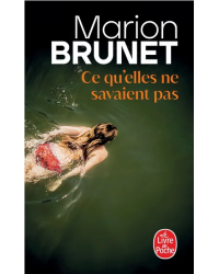 What they didn't know about Marion Brunet | Le Livre de poche