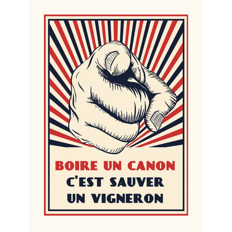 Poster 50x70cm "Drinking a cannon is saving a vigneron" | The wine list please