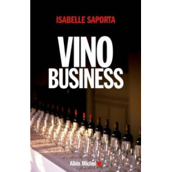 Vino business | Isabelle Saporta