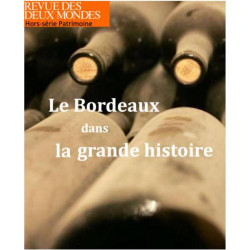 Bordeaux in the grand history | Review of the Two Worlds