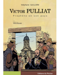 Victor Pulliat: Prophet in his own country by Stéphane Guillard | Editions du Poutan